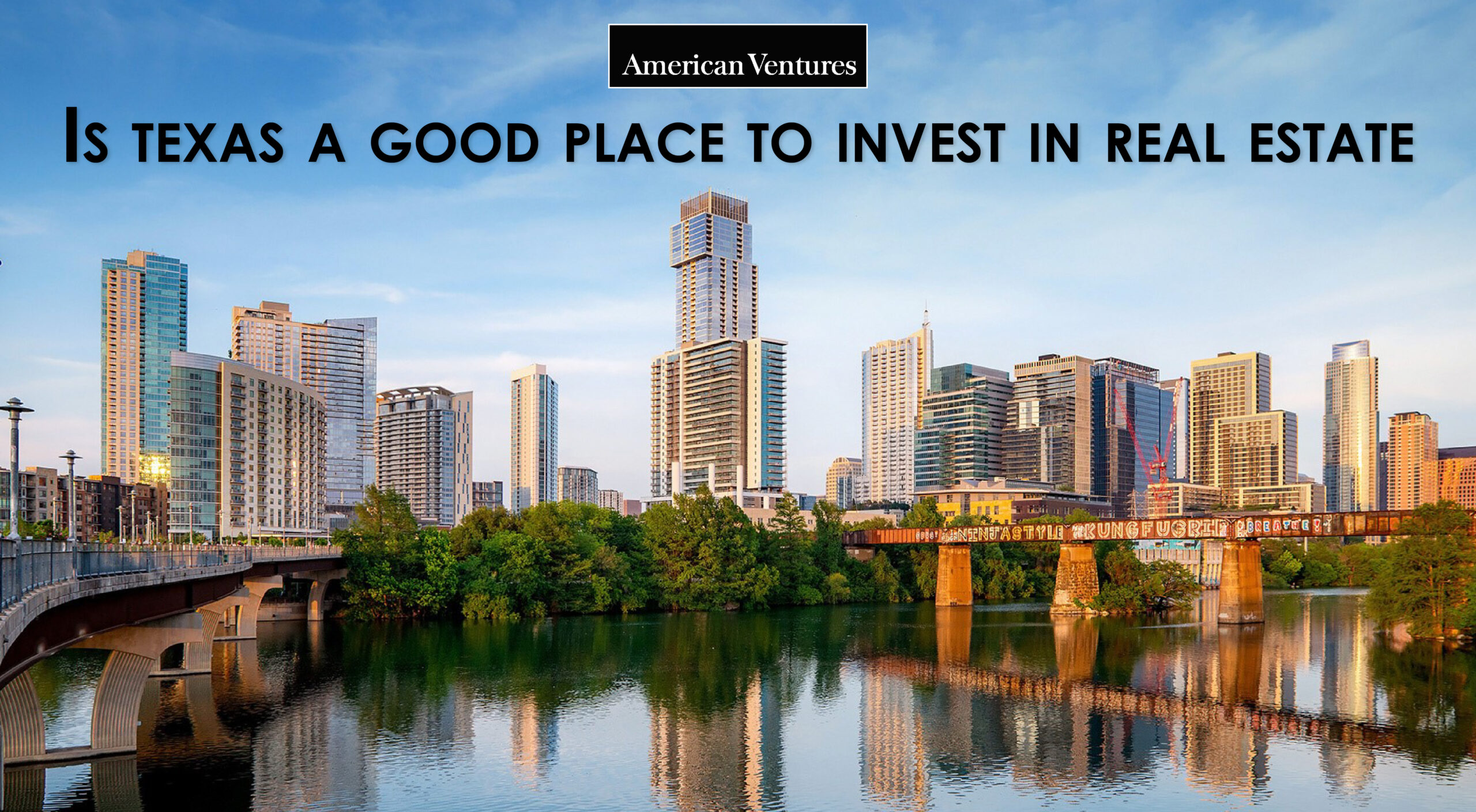 Is Texas A Good Place To Invest In Real Estate
